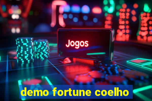 demo fortune coelho